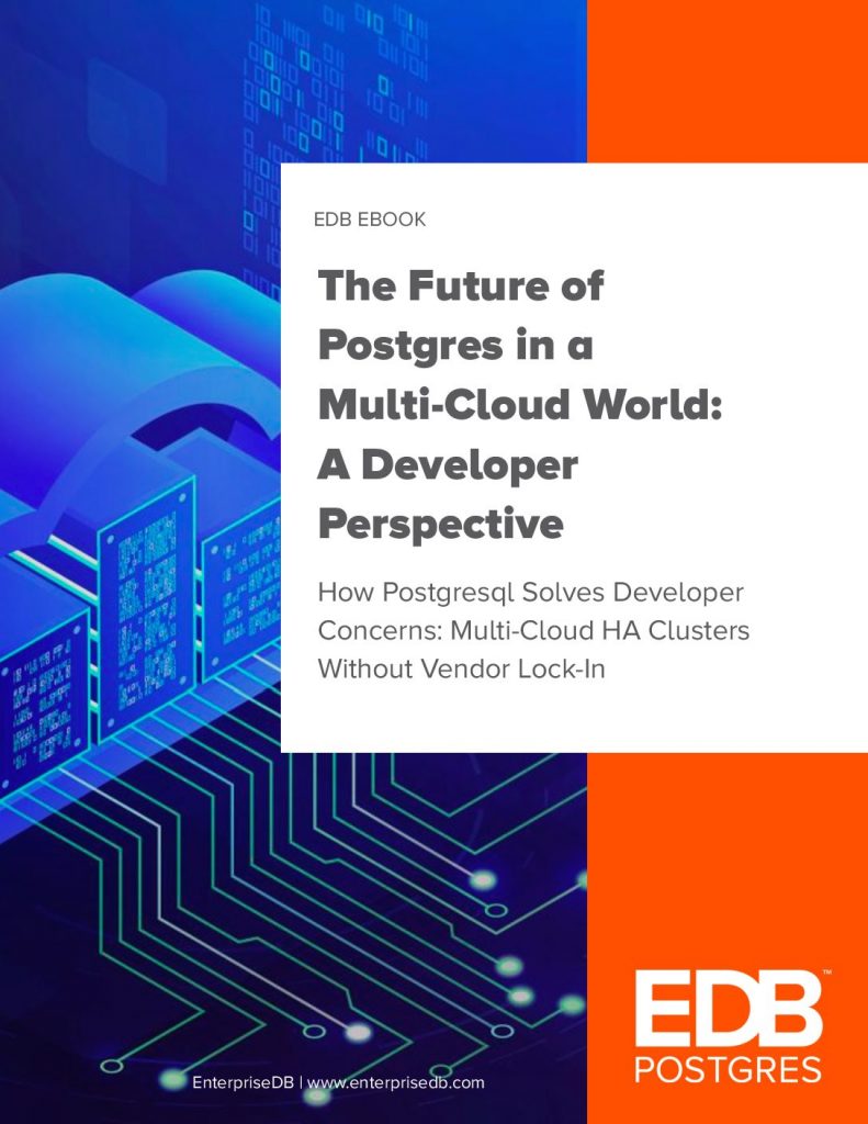 The-Future-of-Postgres-in-a-Multi-Cloud-World-A-Developer-Perspective
